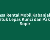 Jasa Rental Mobil Kabanjahe untuk Lepas Kunci dan Paket Sopir