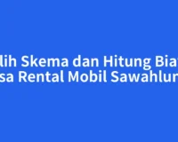 Pilih Skema dan Hitung Biaya Jasa Rental Mobil Sawahlunto