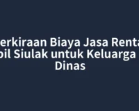Perkiraan Biaya Jasa Rental Mobil Siulak untuk Keluarga dan Dinas